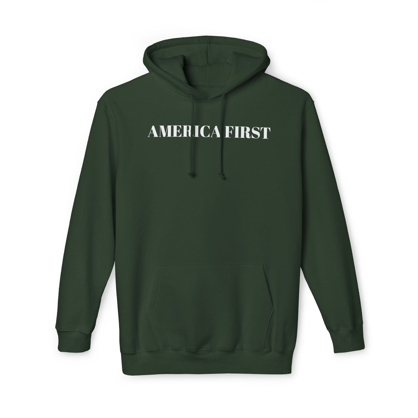 Military green hoodie with 'America First' text in bold white capital letters across the chest