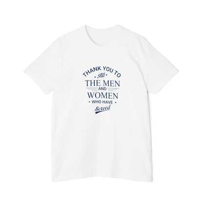 White T-shirt featuring a navy blue text design that reads 'Thank you to all the men and women who have served' in a bold, classic font