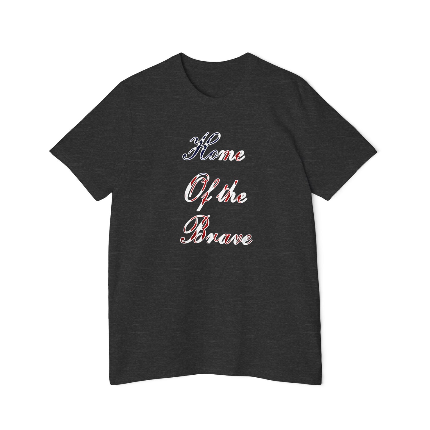 Dark gray T-shirt with the phrase 'Home of the Brave' written in a decorative font, featuring an American flag pattern within the text