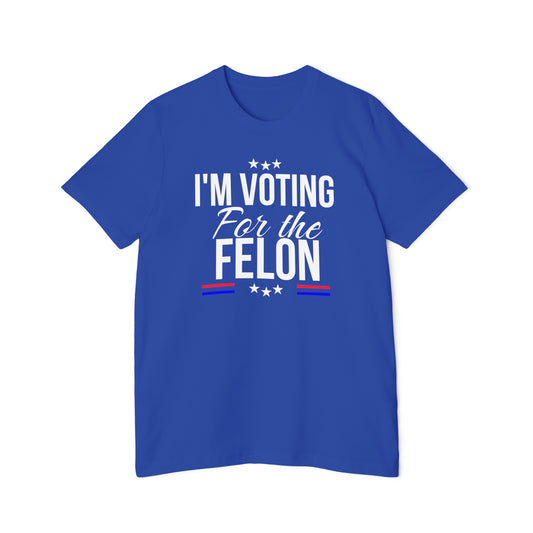 Blue T-shirt featuring bold white text that reads 'I'M VOTING For the FELON' with red and blue accents and stars above and below the text